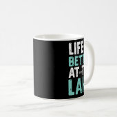 Canoeing Rafting Life Is Better At The Lake Nature Kaffeetasse (VorderseiteRechts)