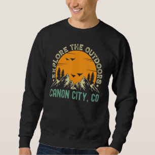 Canon City Colorado Erkunden Sie die Natur Sweatshirt