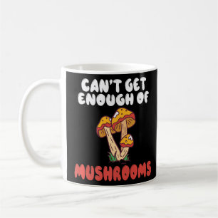 Cant bekommen genug Pilze Jagd Morel Fungi Jagd Kaffeetasse