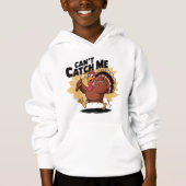 Can't Catch Me Funny Turkey Thanksgiving Shirt (Vorderseite)
