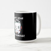 Cant Hear You Im Gaming | Cat Gamer Geschenk Kaffeetasse (VorderseiteRechts)