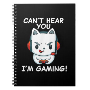 Cant Hear You Im Gaming   Cat Gamer-Geschenk Notizblock