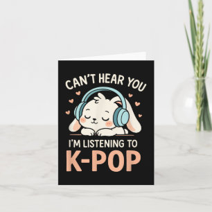 Cant Hear You - Niedlicher Rabbit Kawaii K-Pop Tee Karte
