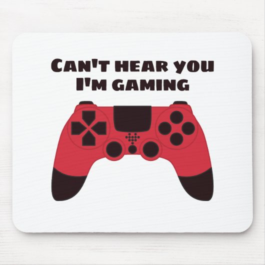 Cant höre, dass du im Gaming-Spaß spielst Mousepad (Vorne)