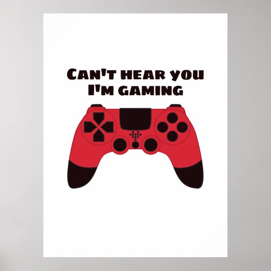 Cant höre, dass du im Gaming-Spaß spielst Poster (Vorne)