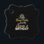 Cant Keep Calm Its My Son Birthday Gift For Son Geschenkanhänger<br><div class="desc">Cant Behielt Calm Sein Sohn zum Geburtstag ist ein tolles Geschenk für den Sohn einer schwangeren Mutter. Das ist auch ein tolles Geschenk für den Geburtstag eines Sohnes. Dieses größte große Sohn Design ist eine tolle Geschenkidee für bald große Söhne zu sein. Gutes Geschenk für einen Sohn zu sein, Schwangerschaftsankündigung...</div>