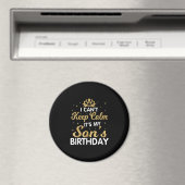 Cant Keep Calm Its My Son Birthday Gift For Son Magnet (In Situ (Geschirrspüler))