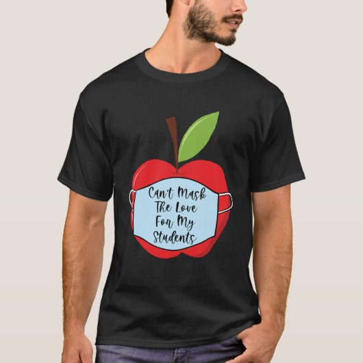 Cant Mask Teacher Student Virtual Social Distance T-Shirt (Vorderseite)