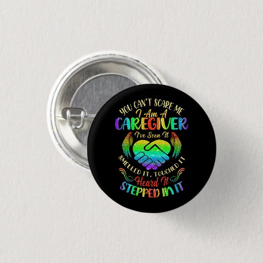 Cant Scare Me I are Caregiver Caregier Nurse Ap Button (Vorne & Hinten)