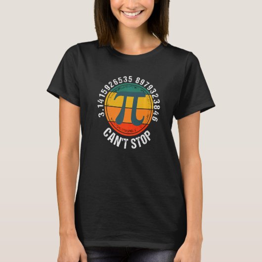 Can't Stop Pi Retro Sunset Math Pi Day Maths Club T-Shirt (Vorderseite)