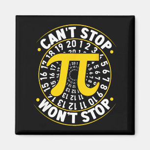 Cant Stop Pi Wont Stop Math Pi Tag Lustiger Mathe Magnet