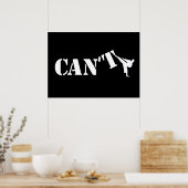 Cant vs Can Karate Kick Martial Arts Motivation Poster (Küche)