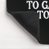 Cant Wait to Gambling Today Funny Sprichwort Gambl Mousepad (Ecke)