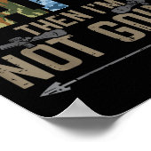 Cant Wear Camouflage wird nicht lustig Bow Jagd Ar Poster (Ecke)