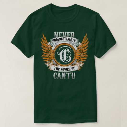 Cantu Name Shirt unterschätzt nie den Power (Design vorne)