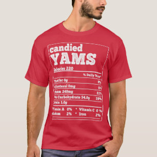 Canyed Yams Facts Ingredients Funny Feinschmecker T-Shirt