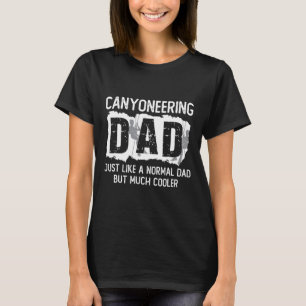 Canyoning Papa Vater Vater Canyoning T-Shirt