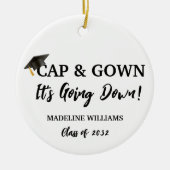 Cap and Gown Es geht runter Foto Abschluss Keramik Ornament (Vorne)