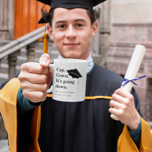 Cap Gown - Es geht um das Geschenk des Absolventen Kaffeetasse