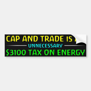 Cap und Handel sind eine Steuer Autoaufkleber