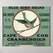 Cape Cod Blue Bird Markenzeichen Cranberry Label Poster (Vorne)