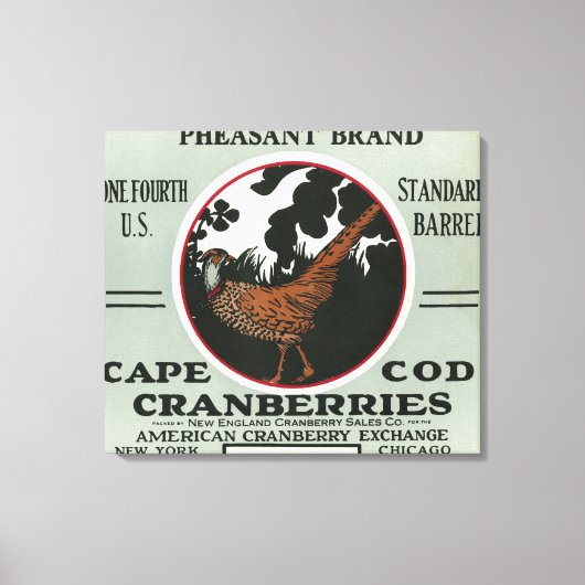 Cape Cod Pheasant-Marke Cranberry Label Leinwanddruck (Vorderseite)