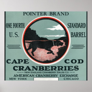 Cape Cod-Zeiger-Marken-Moosbeeraufkleber Poster