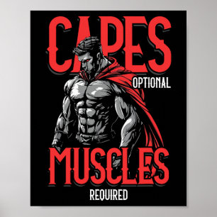 Capes Optional Muskeln Erforderlich Lustiges Gym M Poster