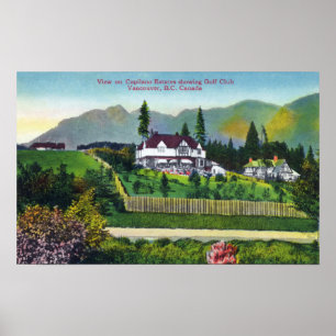 Capilano Anwesen mit Blick auf den Golfclub Poster