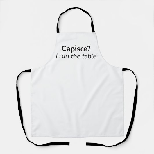 Capisce? Ich leite den Laden. – Küchenschürze Schürze (Vorderseite)