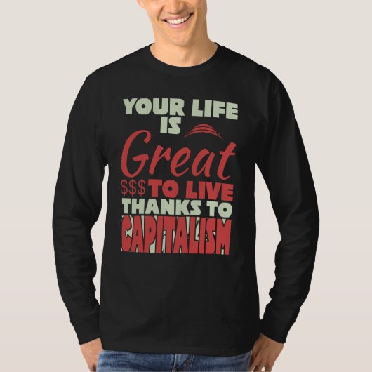 Capitalism Entrepreneur Capitalist Bank Economy Mo T-Shirt (Vorderseite)