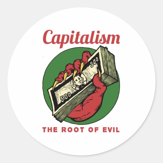 Capitalism the Root of Evil Runder Aufkleber (Vorderseite)