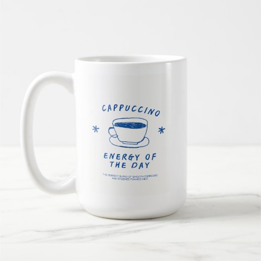 Cappuccino Tasse| Funny Coffee Lover Geschenk Kaffeetasse (Links)