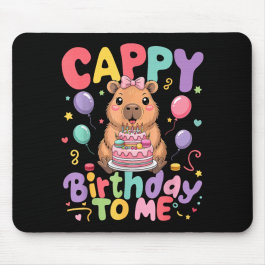Cappy Birthday To Me Cute Capy Capybara Birthday G Mousepad (Vorne)