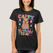 Cappy Birthday To Me Cute Capy Capybara Birthday G T-Shirt (Vorderseite)