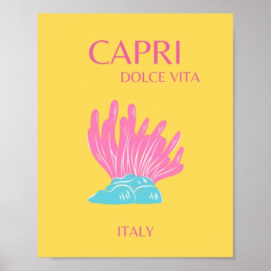 Capri Dolce Vita, Travel Art, Gelb Poster (Vorne)