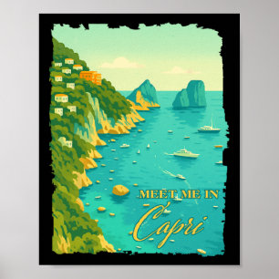 Capri Italien Reise Reise Treffen Sie mich in Capr Poster