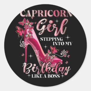 Capricorn Girl tritt in meinen Geburtstag ein wie  Runder Aufkleber