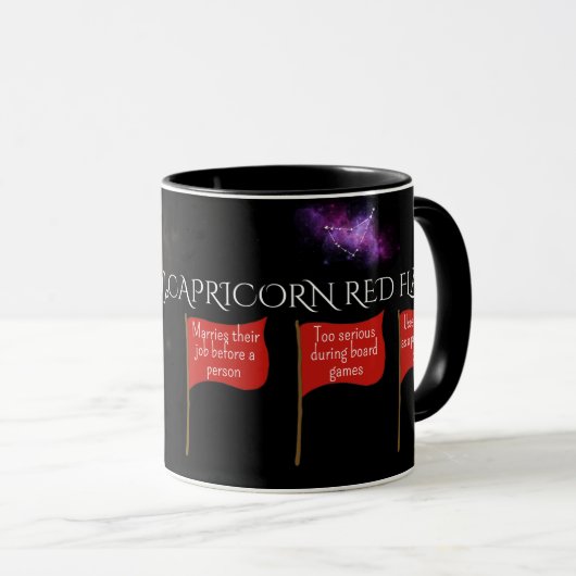 Capricorn Red Flags Tasse | Funny Zodiac-Geschenk (VorderseiteRechts)