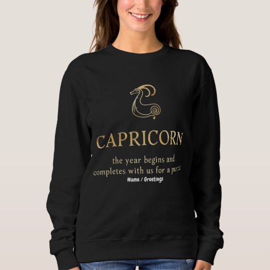 Capricorn Year Begins & Ends With Us Customizable Sweatshirt (Vorderseite)