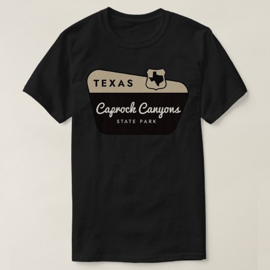 Caprock Canyons Staat Park Begrüßungszeichen T-Shirt (Design vorne)