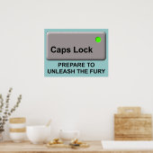 Caps Lock Fury Funny Print Poster Sign Spaß (Küche)