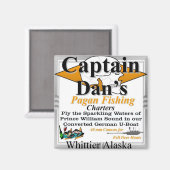 CAPT Captain Dans Pagan Fishing Charters Whittier Magnet (Vorderseite/Rückseite)
