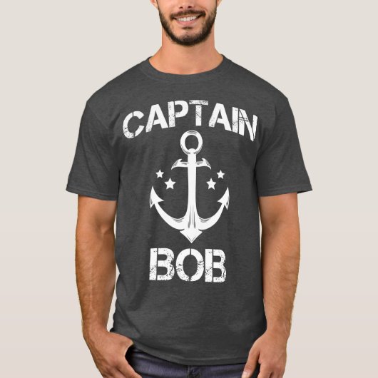 CAPTAIN BOB Funny Birthday Personalisierter Name T-Shirt (Vorderseite)
