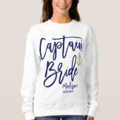 Captain Bride Blue Modern Calligraphy Sweatshirt (Vorderseite)