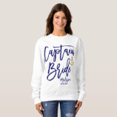 Captain Bride Blue Modern Calligraphy Sweatshirt (Vorne ganz)