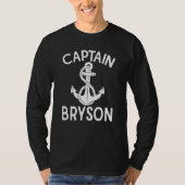 Captain Bryson Anchor Boat Boating Ship Yacht T-Shirt (Vorderseite)