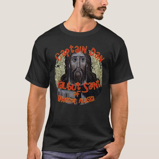 Captain Dan der Halibut Saint von Whittier Alaska T-Shirt (Vorderseite)