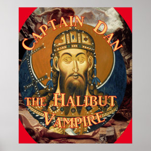 Captain Dan, der Halibut Vampire Poster