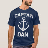 CAPTAIN DAN Funny Birthday Personalisiert Name T-Shirt (Vorderseite)